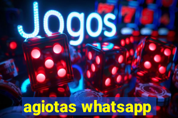 agiotas whatsapp